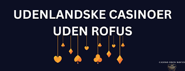 Casino Sider Uden ROFUS 2026 En Guide til Sikker Spiloplevelse Casino Sider Uden ROFUS 2026 En Guide til Sikker Spiloplevelse